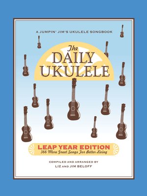 cover image of The Daily Ukulele--Leap Year Edition